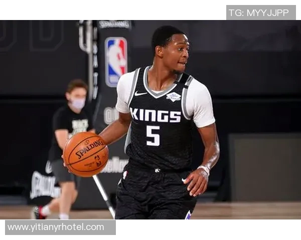 德阿隆福克斯：年轻天才如何引领国王队重返辉煌之路